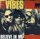 12inch Vinyl Single - Real Vibes - Believe In Me