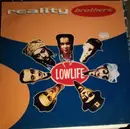 Double LP - Reality Brothers - Lowlife