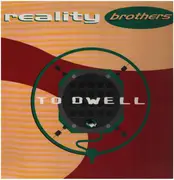 12inch Vinyl Single - Reality Brothers - To Dwell