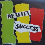Reality - Success