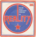 7inch Vinyl Single - Reality - (Tell Me) What's Going On In Your Mind