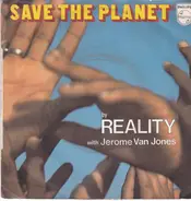 Reality With Jerome Van Jones - Save The Planet