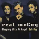 12'' - Real McCoy - Sleeping With An Angel / Ooh Boy