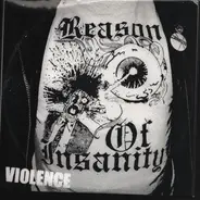 Reason Of Insanity - Violence
