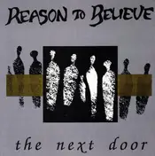Reason to Believe - The Next Door
