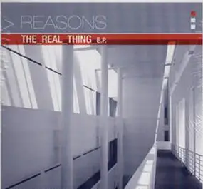 The Reasons - The Real Thing EP