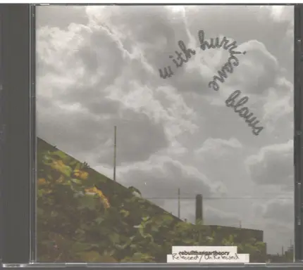 rebuilthangartheory - With Hurricane Blows