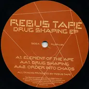 Rebus Tape - Drug Shaping EP