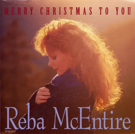 Reba McEntire - Merry Christmas to You