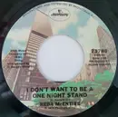 7inch Vinyl Single - Reba McEntire - I Don't Want To Be A One Night Stand