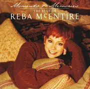 CD - Reba McEntire - Moments & Memories - The Best Of Reba McEntire