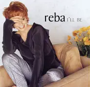 Reba McEntire - I'll Be