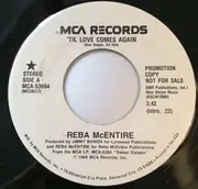 7inch Vinyl Single - Reba McEntire - 'Til Love Comes Again