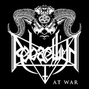 Rebaelliun - At War -Reissue/2tr-