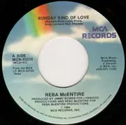 7'' - Reba McEntire - Sunday Kind Of Love / So, So, So Long