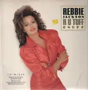 12'' - Rebbie Jackson - R U Tuff Enuff (12' Mixes)