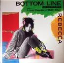 12inch Vinyl Single - Rebecca - Bottom Line