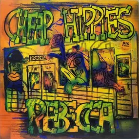 Rebecca - Cheap Hippies