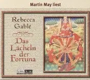 Rebecca Gable - Das Lächeln der Fortuna