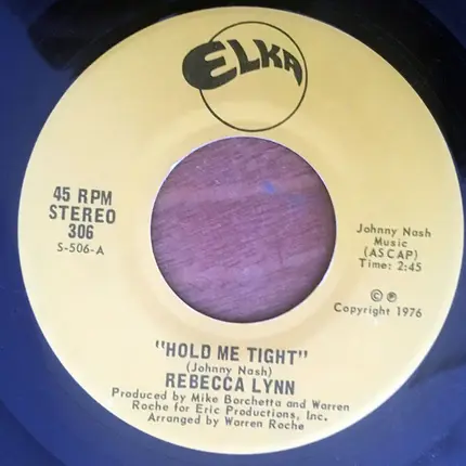 Rebecca Lynn - Hold Me Tight / No One