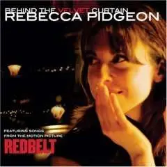REBECCA PIDGEON - BEHIND THE VELVET CURTAIN - OST