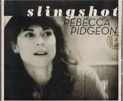CD - Rebecca Pidgeon - Slingshot - Digipak