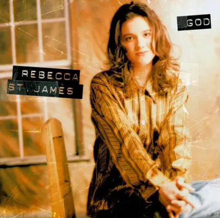 Rebecca St. James - God