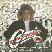 7'' - Rebecca Storm - The Show (Theme From Connie)