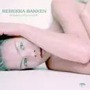 CD - Rebekka Bakken - The Art Of How To Fall