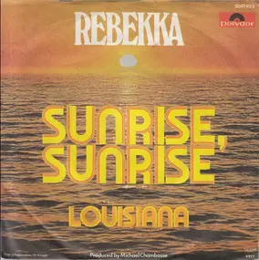 Rebekka - Sunrise, Sunrise