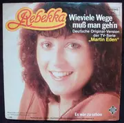 7inch Vinyl Single - Rebekka - Wieviele Wege Muss Man Geh'n