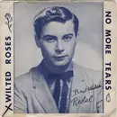 7inch Vinyl Single - Rebel - Wilted Roses