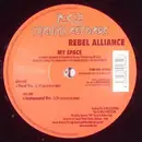 12inch Vinyl Single - Rebel Alliance - My Space