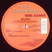 Rebel Alliance - MY SPACE