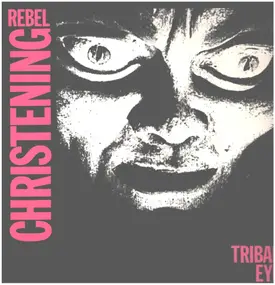 Rebel Christening - Tribal Eye