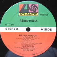 Rebel Heels - In Hot Pursuit