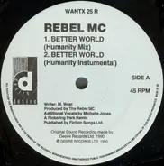 Rebel MC - Better Worldge