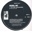 12'' - Rebel MC - Culture / Comin' On Strong