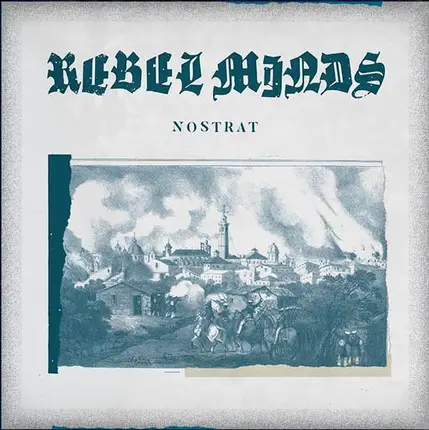 Rebel Minds - Nostrat