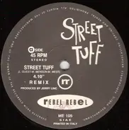 Rebel Rebel - Street Tuff (Remix)