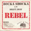 7inch Vinyl Single - Rebel - Rocka Shocka