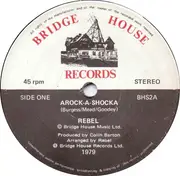 7inch Vinyl Single - Rebel - Rocka Shocka