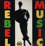 Rebel MC - Rebel Music