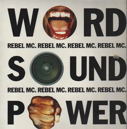 rebel mc - Word, Sound And Power