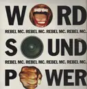 LP - Rebel MC - Word, Sound And Power