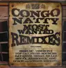 LP-Box - Rebel MC, Shy FX, Zinc, Aphrodite a.o. - Congo Natty Most Wanted Remixes LP