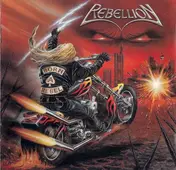 REBELLION - Born a Rebel
