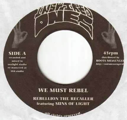 Rebellion The Recaller - We Must Rebel / More Brighter