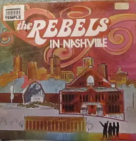 Rebels Quartet - The Rebels In Nashville