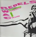 LP - Rebels Without A Cause - Naked Lunch